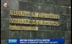 Merkez Bankası'ndan ihracatçıya destek!