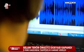 Selam Terör Örgütü dosyası kapandı