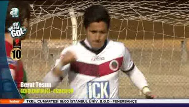 ZTK'da en güzel 10 gol!