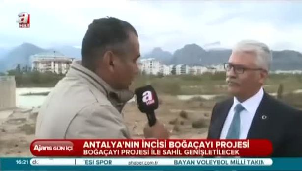 Antalya'nın incisi Boğaçayı projesi