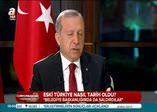 Cumhurbaşkanı Erdoğan başarısının sırrını açıkladı!