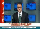 YPG Türkmen köyünü bastı