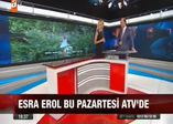 Esra Erol haberleri sundu