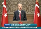 Dünyanın en karizmatik lideri Erdoğan!