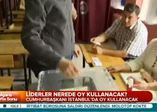 Liderler nerede oy kullanacak?