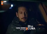 Kara Ekmek 31. Bölüm Fragmanı