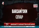 Barzani'yi suikastten MİT kurtardı