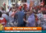 İşçi döven sendika: DİSK