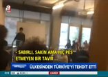 Ülkesinden Türkiye'yi tehdit etti