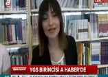 YGS birincisi A Haber'de