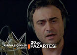 Kırgın Çiçekler 42. Bölüm Fragmanı