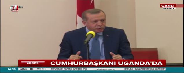 Erdoğan Uganda atasözü ile cevap verdi-1