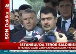 İstanbul Valisi Vasip Şahin'den ilk açıklama