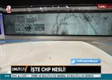 İşte CHP nesli!