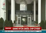 Sanki RTÜK değil CHP üyesi!