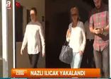 Nazılı Ilıcak yakalandı