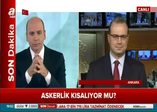 Askerlik süresi kısalıyor