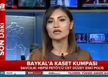 Savcılık: Baykal kasetinin sorumlusu FETÖ