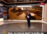 Erol Olçok'un şehit olduğu an!