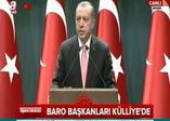 Cumhur Başkanı Erdoğan ''Türkiye hukuk devletidir ve öylede kalmaya devam edecektir''