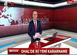 OHAL'de iki yeni kararname