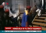 Venezuela 15 yıl önce yaşamıştı