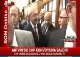 Artvin'de Kılıçdaroğlu'nun konvoyuna silahlı saldırı