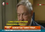 George Soros'tan tarihi itiraf!