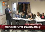 Öğrenciye 1300 lira maaş!
