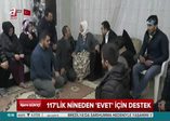 117'lik Fatma nineden 'evet' için destek