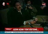 Adım adım Cumhurbaşkanlığı sistemine