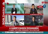 A Haber'e baskın iddianamesi tamamlandı