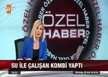 Su ile çalışan kombi yaptı!
