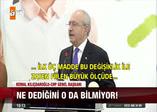 Kemal Kılıçdaroğlu'ndan gaf üstüne gaf!