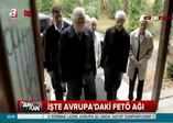 İşte FETÖ'nün Avrupa'daki elebaşları