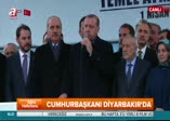 Cumhurbaşkanı Erdoğan Diyarbakır'da