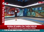 Borsa İstanbul tüm zamanların rekorunu kırdı