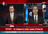15 Temmuz'un birinci yılına özel anma programı