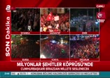 15 Temmuz Şehitleri'nin isimleri tek tek okundu