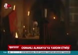 Almanya'dan Osmanlı'ya teşekkür