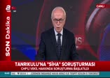 CHP'li Sezgin Tanrıkulu hakkında soruşturma