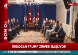 Erdoğan-Trump Zirvesi başladı