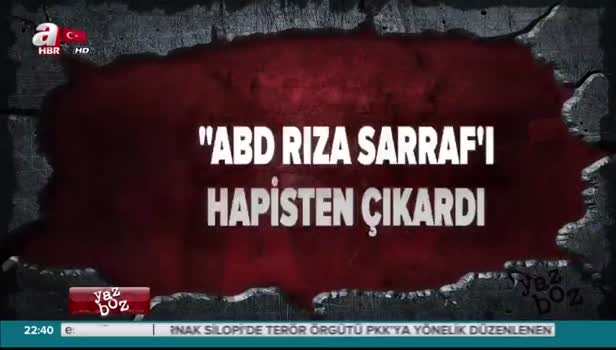 ABD'den Rıza Sarraf kumpası