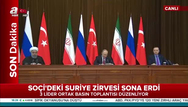 Soçi'deki zirve sonrası liderlerden ortak açıklama