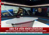 ABD Büyükelçiliği tüm vize yasaklarını kaldırdı
