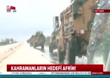 Afrin yolundaki kahramanlardan mesaj