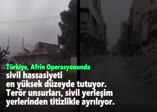 Türkiye'den Afrin'de sivil hassasiyeti