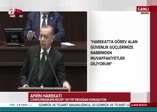 Erdoğan: "Çok yakında orası da temizlenecek!"