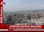 Afrin şehir merkezi havadan görüntülendi!