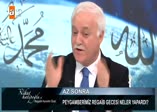 Nihat Hatipoğlu'dan Regaip Kandiline özel dua
